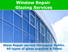Click for Services - Glass repair service throughout Dublin. All types of glass supplied and fitted.